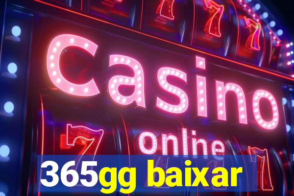 365gg baixar